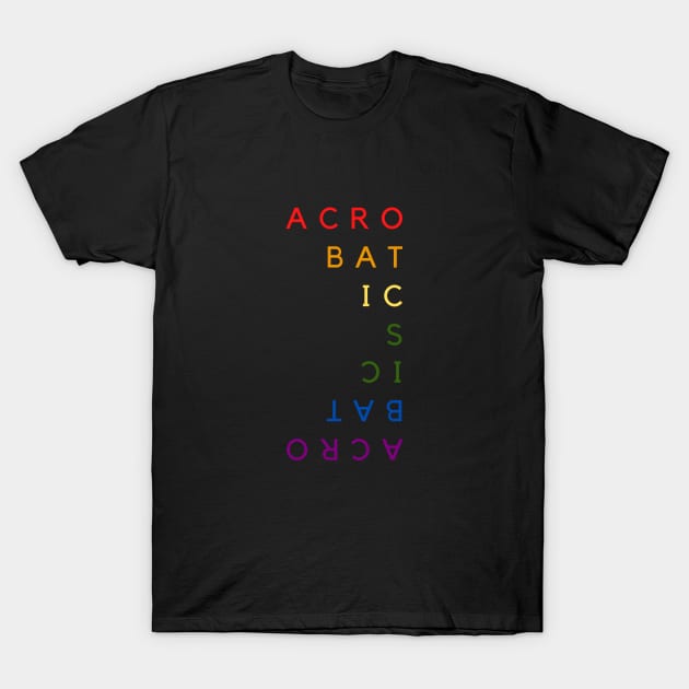 Acrobatics T-Shirt by Gymnastics